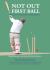 Not Out First Ball : The Art of Being Beaten in Beautiful Places