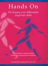 Hands on: Developing Your Differential Diagnostic Skills : A Workbook for Demonstrating Continuing Professional Development