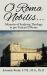 O Roma Nobilis... : Memoirs of Studying Theology in Pre-Vatican II Rome