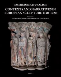 Late Romanesque Sculpture in European Cathedrals : Contexts and Narratives