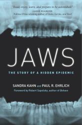 Jaws : The Story of a Hidden Epidemic