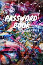 Password Book : For Saving Usernames and Passwords, Including Notes That Do Not Remember