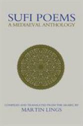 Sufi Poems : A Mediaeval Anthology