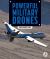 Powerful Military Drones