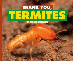 Thank You, Termites