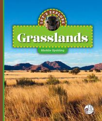 Let's Explore Grasslands