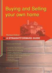 A Straightforward Guide to Buying and Selling Your Own Home