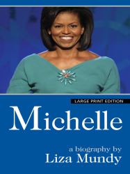 Michelle : A Biography