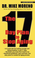 The 17 Day Plan to Stop Aging