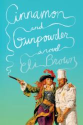 Cinnamon and Gunpowder