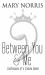 Between You and Me : Confessions of a Comma Queen