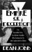 Empire of Deception : The Incredible Story of a Master Swindler Who Seduced a City and Captivated the Nation