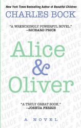 Alice and Oliver : A Novel