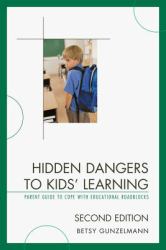 Hidden Dangers to Kids' Learning