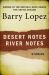 Desert Notes and River Notes : Stories