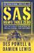 SAS Bravo Three Zero : The Explosive True Story of the SAS Patrol That Got Away