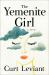 The Yemenite Girl : A Novel