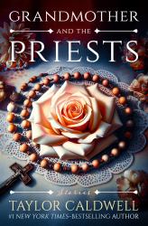 Grandmother and the Priests : Stories