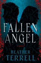 Fallen Angel : A Novel