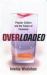 Overloaded : Popular Culture and the Future of Feminism