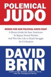 Polemical Judo : Memes for Our Political Knife-Fight