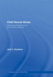 Child Sexual Abuse : Media Representations and Government Reactions