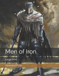 Men of Iron: Large Print