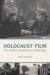 Holocaust Film : The Political Aesthetics of Ideology