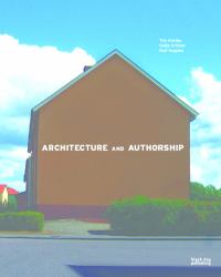 Architecture and Authorship