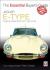 Jaguar E-Type : The Essential Buyer's Guide