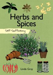 Self-Sufficiency: Herbs and Spices