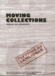 Moving Collections : Processes and Consequences