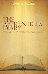 The Apprentices Diary: Walking in the Way of the Divine