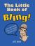 Little Book of Bling! : A Guide to Conspicuous Consumption for the Rapper in Your Life