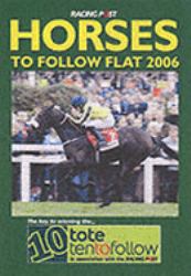 Horses to Follow Flat 2006