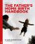 The Father's Home Birth Handbook