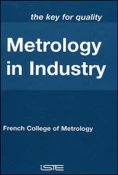 Metrology in Industry : The Key for Quality