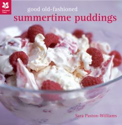 Good Old Fashioned Summertime Puddings