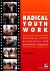 Radical Youth Work : Developing Critical Perspectives and Professional Judgement