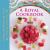 A Royal Cookbook : Seasonal Recipes from Buckingham Palace