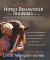 The Ultimate Horse Behaviour and Training Book : Enlightened and Revolutionary Solutions for the 21st Century