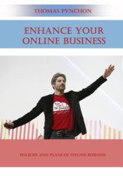 Enhance Your Online Business : Policies and Plans of Online Business