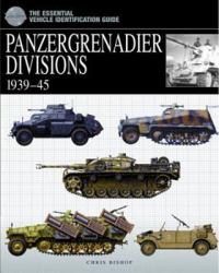 Panzergrenadier Divisions, 1939-45