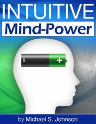 Intuitive Mind-Power