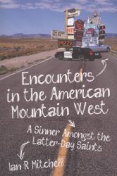 Encounters in the American Mountain West