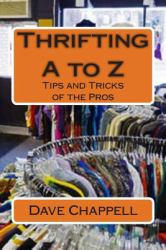 Thrifting a to Z : Buying and Selling for a Profit