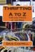 Thrifting a to Z : Buying and Selling for a Profit