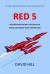 Red 5 : An Investigation into the Death of Flight Lieutenant Sean Cunningham