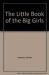 The Little Book of the Big Girls