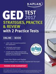 GED Test 2017 Strategies, Practice and Review with 2 Practice Tests : Online + Book